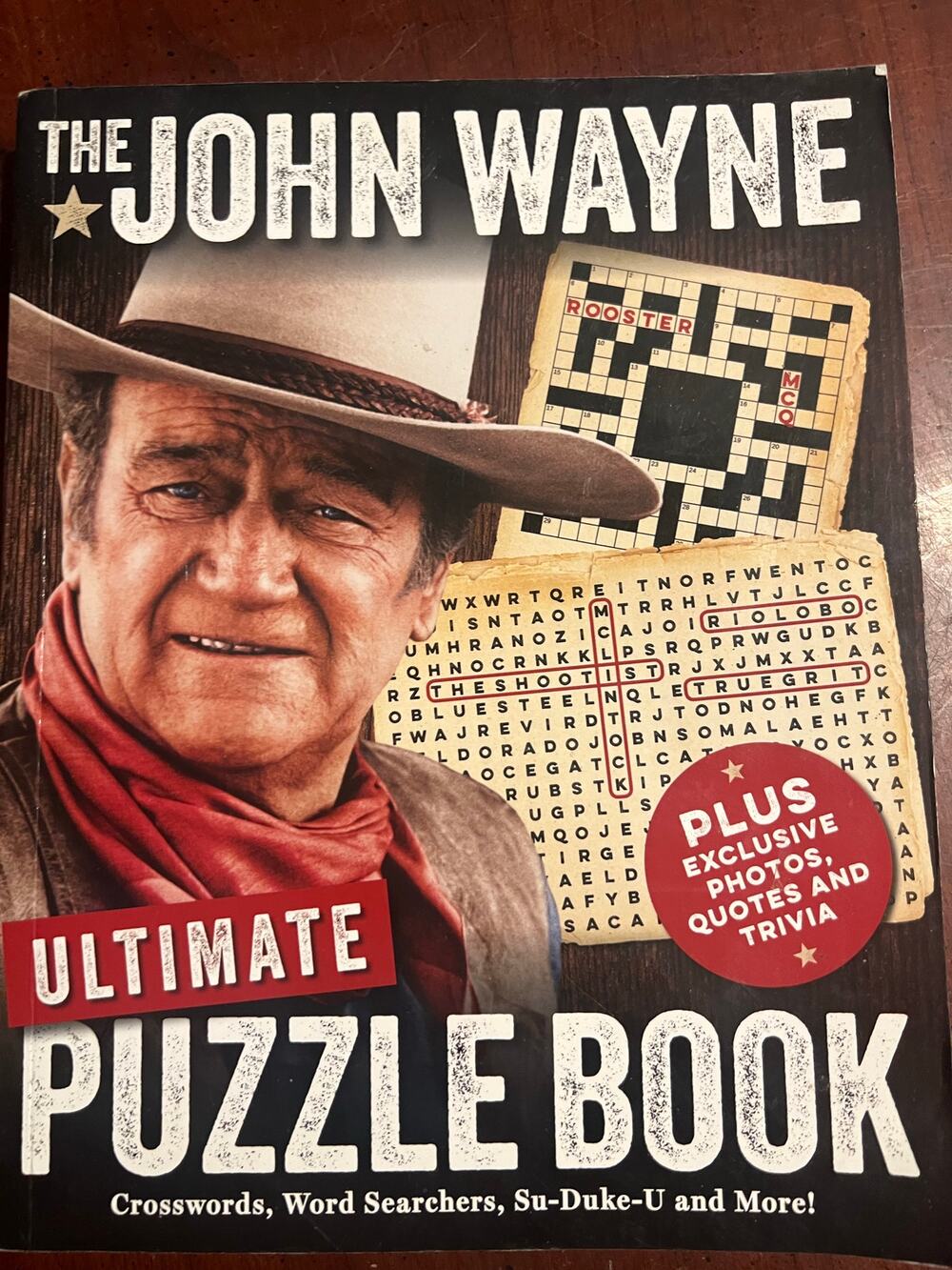The John Wayne Ultimate Puzzle Book Crossword, Word Search, Su-duke-u and More